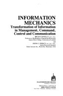 Information mechanics transformation of information in management, command, control, and communication