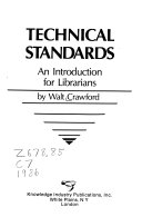 Technical standards an introduction for librarians