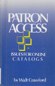 PATRON ACCESS issues for online catalogs