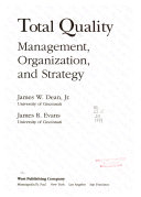 Total quality management, organization, and strategy