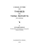 A manual of form for theses and term reports