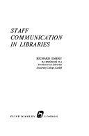 STAFF COMMUNICATION IN LIBRARIES