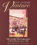 The human venture the globe encompassed a world history since 1500