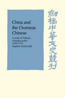 China and the overseas Chinese a study of Peking's changing policy, 1949-1970
