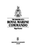 The Making of a royal marine commando