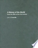 A history of the world from the twentieth to the twenty-first century