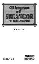 Glimpses of Selangor 1860-1898