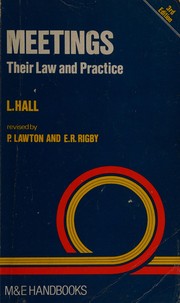 MEETINGS Their Law and Practice