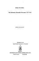 Road to Exile The Indonesian Nationalist Movement, 1927-1934