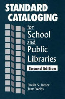 Standard cataloging for school and public libraries