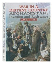 War in a distant country, Afghanistan invasion and resistance