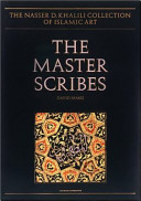The master scribes Qurans of the 10th to 14th centuries AD