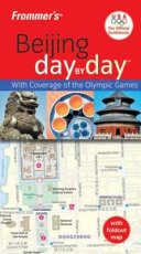 Frommer's Beijing day by day