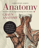 Anatomy A COMPLETE GUIDE TO THE HUMAN BODY, FOR ARTISTS & STUDENTS