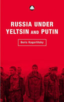 Russia under Yeltsin and Putin neo-liberal autocracy