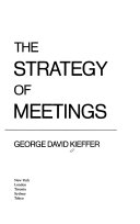 THE STRATEGY OF MEETINGS