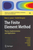 The Finite Element Method Theory, Implementation, and Applications
