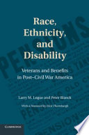 Race, ethnicity, and disability veterans and benefits in post-Civil War America