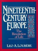 Nineteenth-century Europe the revolution of life