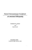 French Romanesque sculpture an annotated bibliography