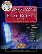 Five minutes to a great real estate letter a desk reference for top selling agents