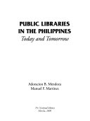 Public libraries in the Philippines today and tomorrow