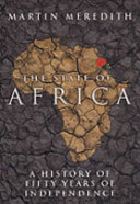 The state of Africa a history of fifty years of independence