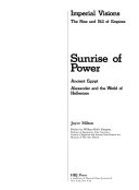 Sunrise of power imperial visions the rise and fall of empires