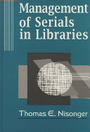 Management of serials in libraries