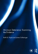 Minimum Deterrence Examining the Evidence