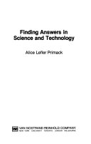 Finding answers in science and technology
