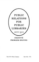 Public relations for public libraries creative problem solving