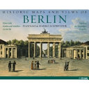 Historic maps and views of Berlin
