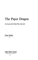 The paper dragon an account of the China Wars 1840-1900