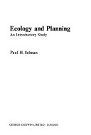 Ecology and planning an introductory study aul H. Selman
