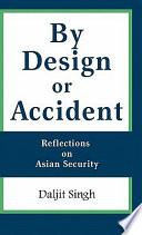 By design or accident reflections on Asian security