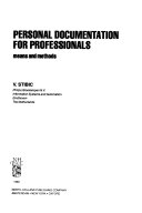 Personal documentation for professionals means and metho0ds