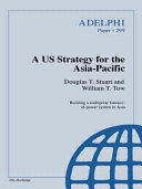 A US strategy for the Asia-Pasific building a multipolar balance-of-power system in Asia