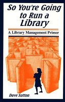 So you're going to run a library a library management primer