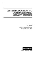 An introduction to computer-based library systems