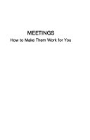 MEETINGS How to Make Them Work for You