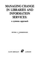 Managing change in libraries and information services a systems apporach