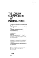 The London classification of business studies classification and thesaurus for business libraries