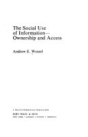 The social use of information--ownership and access