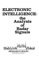 Electronic intelligence the analysis of radar signals