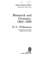 Bismarck and Germany, 1862-1890