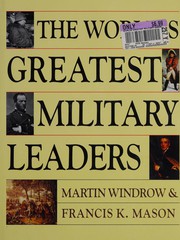 The world's greatest military leaders