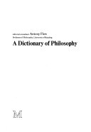 A Dictionary of philosophy