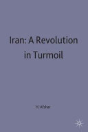 IRAN A Revolution in Turmoil