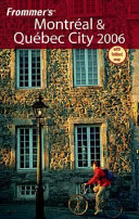 Monteal & Quebec City 2006